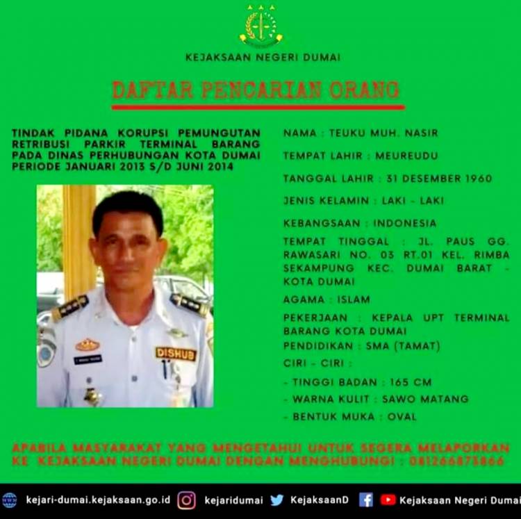 Tim Kejaksaan Uber Buronan di Dumai, Koruptor di Dishub Dumai Tunggu Giliran ?